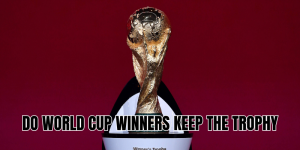 do world cup winners keep the trophy